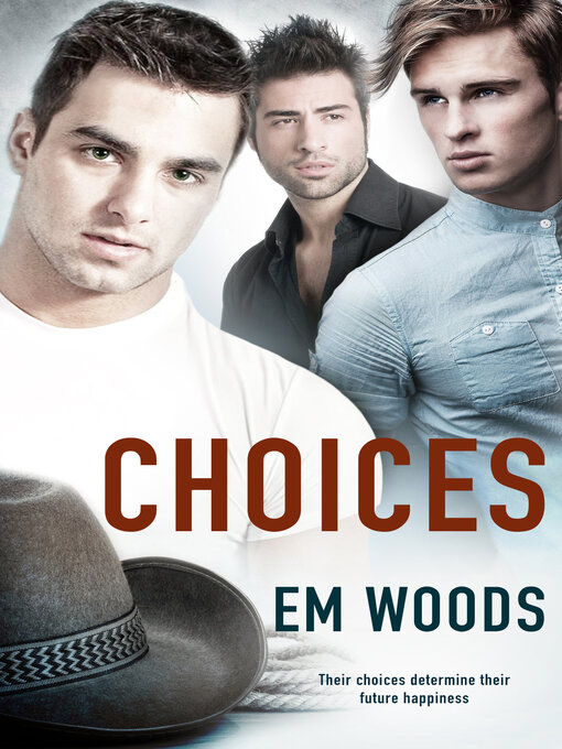 Title details for Choices by Em Woods - Available